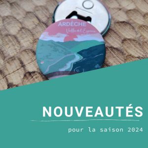 Lire la suite à propos de l’article Découvrez les nouveautés souvenirs de l’Ardèche !