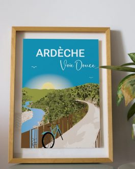 Souvenir Cadeau Ardèche - Poster Voie Douce Ardèche Dolce Via